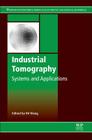 Industrial Tomography: Systems and Applications Cover Image
