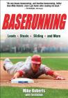 Baserunning By Mike Roberts, Tim Bishop Cover Image