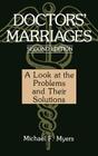 Doctors' Marriages: A Look at the Problems and Their Solutions Cover Image