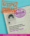 Growing Up Cuban in Decatur, Georgia By Carmen Agra Deedy, Carmen Agra Deedy (Narrator) Cover Image