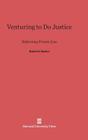 Venturing to Do Justice: Reforming Private Law Cover Image