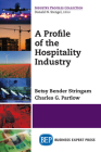 A Profile of the Hospitality Industry Cover Image