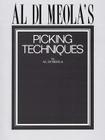 Al Di Meola's Picking Techniques By Al Di Meola (Artist) Cover Image
