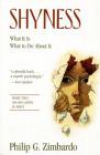 Shyness: What It Is, What To Do About It Cover Image