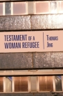 Testament of a Woman Refugee By Thomas Jing Cover Image