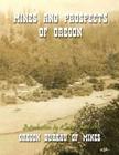Mines and Prospects of Oregon By Kerby Jackson (Introduction by), Oregon Bureau of Mines Cover Image