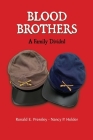Blood Brothers: A Family Divided Cover Image