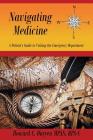 Navigating Medicine: A Patient's Guide to Visiting the Emergency Department Cover Image