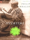 Overtime: Selected Poems (Penguin Poets) By Philip Whalen Cover Image