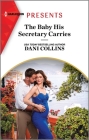 The Baby His Secretary Carries By Dani Collins Cover Image