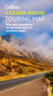 Collins Garden Route Touring Map: Plan your adventure along South Africa’s southern coast By Collins Maps Cover Image
