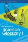 The Essential Science Glossary I: A Student Reference Guide By Red Brick Learning (Manufactured by) Cover Image
