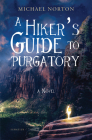 A Hiker's Guide to Purgatory Cover Image