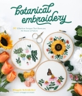 Botanical Embroidery: 30 Effortless Designs That Showcase the Beauty of Nature Cover Image