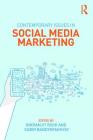 Contemporary Issues in Social Media Marketing By Bikramjit Rishi (Editor), Subir Bandyopadhyay (Editor) Cover Image