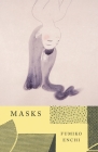 Masks (Vintage International) By Fumiko Enchi Cover Image