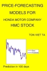 Price-Forecasting Models for Honda Motor Company HMC Stock By Ton Viet Ta Cover Image