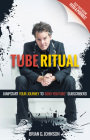 Tube Ritual: Jumpstart Your Journey to 5,000 Youtube Subscribers Cover Image