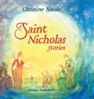 Saint Nicholas Stories By Christine Natale, Natalya Yeshchenko (Illustrator) Cover Image