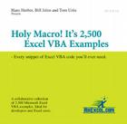 Holy Macro! It's 2,500 Excel VBA Examples: Every Snippet of Excel VBA Code You'll Ever Need By Hans Herber, Bill Jelen, Tom Urtis Cover Image