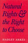 Natural Rights and the Right to Choose Cover Image