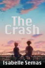 The Crash: A United Lands Novel Cover Image
