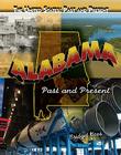 Alabama (United States: Past and Present) By Bridget Heos Cover Image