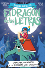 PHONICS IN SPANISH-Un duende, un dragón y un problema  ¿con solución? / An Elf, a Dragon, and a Problem... With a Solution? The Letters Dragon 3 (El dragón de las letras #3) Cover Image