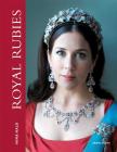Royal Rubies By Nina Hald Cover Image