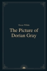The Picture of Dorian Gray by Oscar Wilde Cover Image