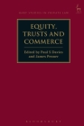 Equity, Trusts and Commerce (Hart Studies in Private Law) Cover Image