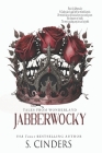 Jabberwocky: Tales from Wonderland (Dark Fairy Tales #3) By S. Cinders Cover Image