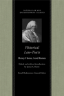 Historical Law-Tracts: The Fourth Edition with Additions and Corrections (Natural Law and Enlightenment Classics) By Henry Home Lord Kames, James A. Harris (Editor) Cover Image