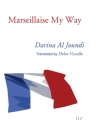 Marseillaise My Way By Darina Al Joundi, Helen Vassallo (Translator) Cover Image