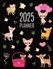 Chihuahua Planner 2025: Cute Year Organizer with Tiny Dogs: For an Easy Overview of All Your Appointments! Beautiful Puppy Scheduler: January- By Happy Oak Tree Press Cover Image