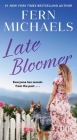 Late Bloomer By Fern Michaels Cover Image