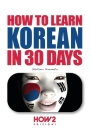 How to Learn Korean in 30 Days Cover Image