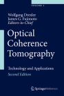 Optical Coherence Tomography: Technology and Applications By Wolfgang Drexler (Editor), James G. Fujimoto (Editor) Cover Image