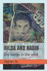 Hilda and Nadin: Dry leaves in the wind Cover Image