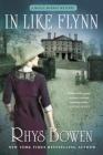 In Like Flynn: A Molly Murphy Mystery (Molly Murphy Mysteries #4) By Rhys Bowen Cover Image