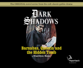 Barnabas, Quentin and the Hidden Tomb (Library Edition) (Dark Shadows #31) Cover Image