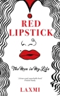 Red Lipstick: The Men in My Life Cover Image