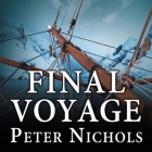 Final Voyage Lib/E: A Story of Arctic Disaster and One Fateful Whaling Season Cover Image