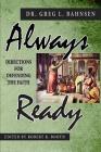 Always Ready: Directions for Defending the Faith By Robert R. Booth (Editor), Greg L. Bahnsen Cover Image