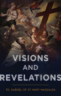 Visions and Revelations By Gabriel Of St Mary Magdalen Cover Image