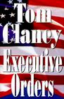 Executive Orders By Tom Clancy Cover Image