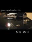 Guitar Works Volume Two: Custom Builds 1 By Geo Dell Cover Image