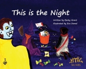 This is the Night By Becky Grant, Eva Demel (Illustrator) Cover Image