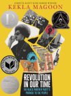 Revolution in Our Time: The Black Panther Party’s Promise to the People By Kekla Magoon Cover Image