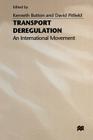 Transport Deregulation: An International Movement Cover Image